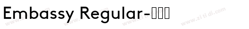 Embassy Regular字体转换